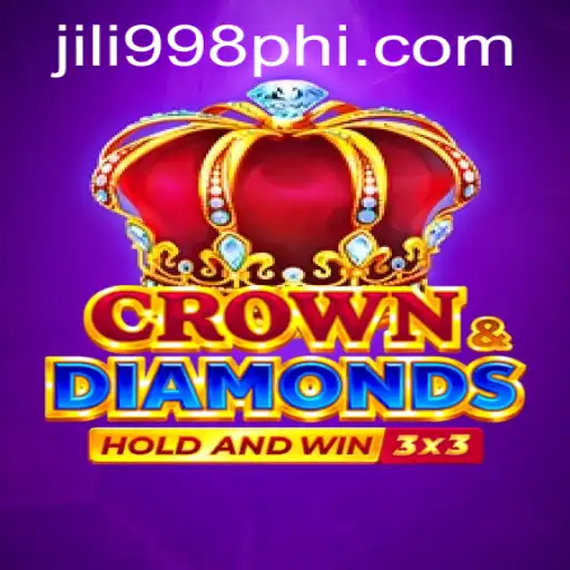 Exploring Crowndiamonds and JILI998.COM: A Comprehensive Guide